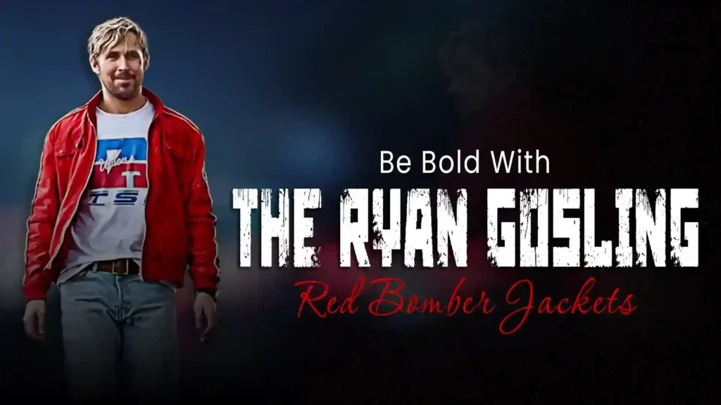 Be Bold With The Ryan Gosling Red Bomber Jackets