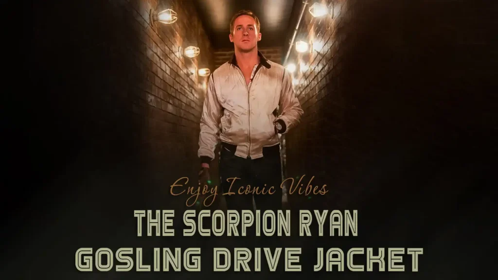 Enjoy Iconic Vibes With The Scorpion Ryan Gosling Drive Jacket